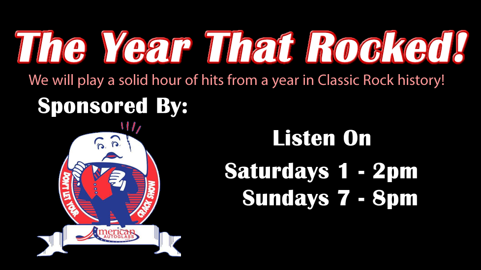 The Year That Rocked Sponsored By: American Autoglass